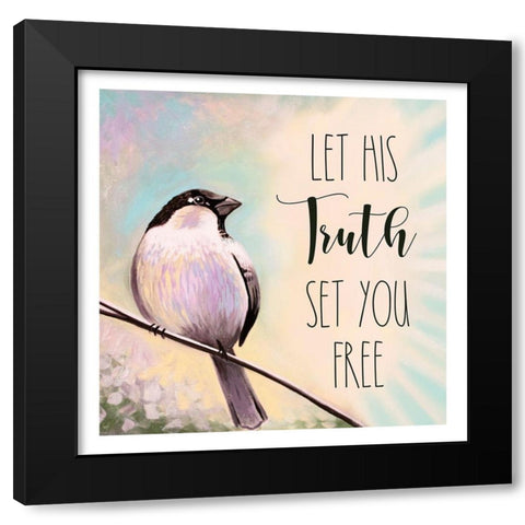 Let His Truth Black Modern Wood Framed Art Print with Double Matting by Tyndall, Elizabeth