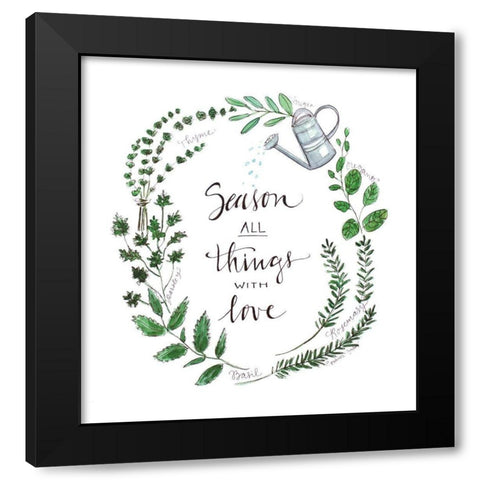 Season All Things with Love Black Modern Wood Framed Art Print by Tyndall, Elizabeth