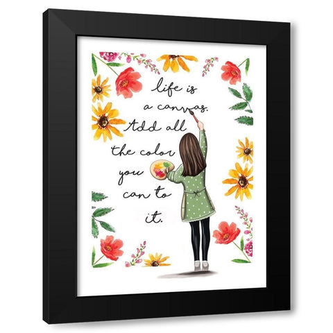 Life is a Colorful Canvas Black Modern Wood Framed Art Print with Double Matting by Tyndall, Elizabeth