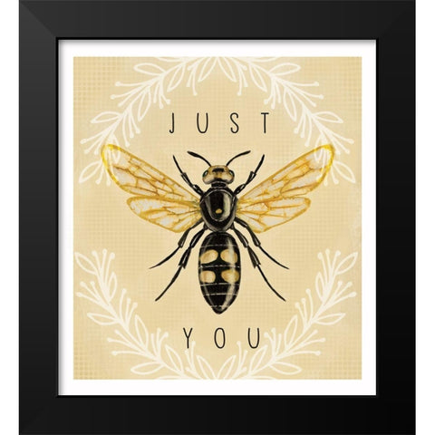 Just Bee You Black Modern Wood Framed Art Print by Tyndall, Elizabeth