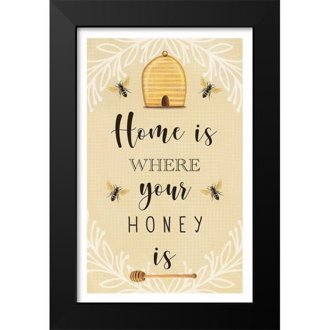 Home is Where Your Honey Is Black Modern Wood Framed Art Print by Tyndall, Elizabeth