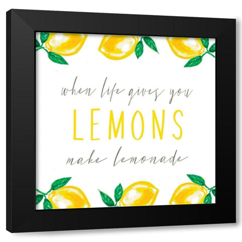 When Life Gives You Lemons Black Modern Wood Framed Art Print by Tyndall, Elizabeth