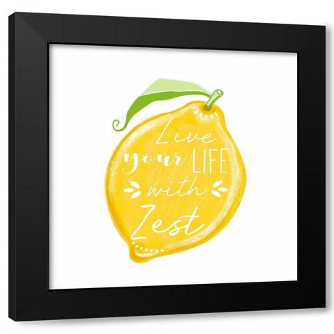 Live Your Life with Zest Black Modern Wood Framed Art Print with Double Matting by Tyndall, Elizabeth