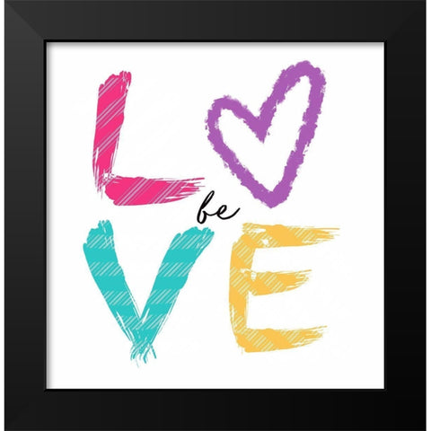 Be Love Black Modern Wood Framed Art Print by Tyndall, Elizabeth