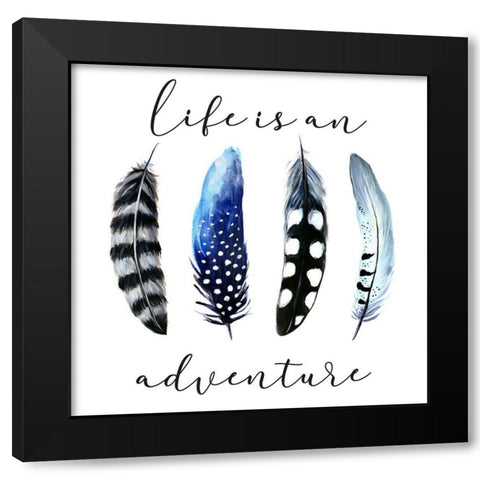 Life is an Adventure Black Modern Wood Framed Art Print with Double Matting by Tyndall, Elizabeth