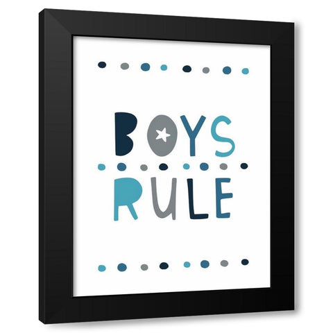 Boys Rule Black Modern Wood Framed Art Print by Tyndall, Elizabeth