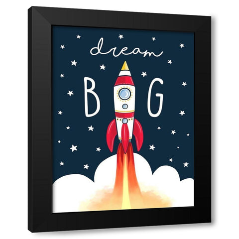 Dream Big Rocket Black Modern Wood Framed Art Print by Tyndall, Elizabeth