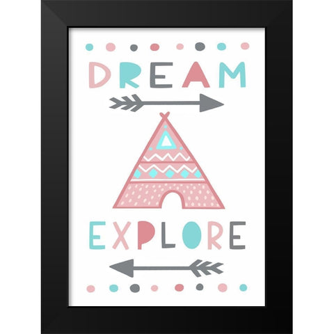 Dream, Explore Black Modern Wood Framed Art Print by Tyndall, Elizabeth