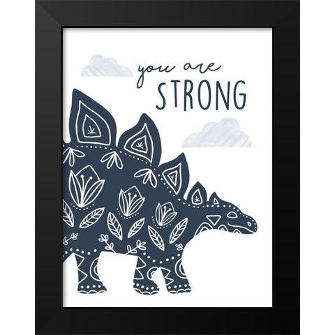 You Are Strong Dino Black Modern Wood Framed Art Print by Tyndall, Elizabeth