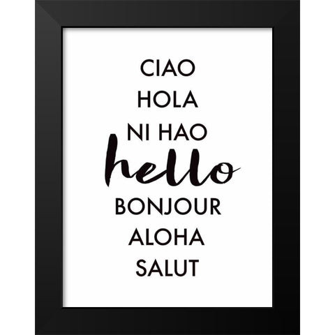 Hello Languages Black Modern Wood Framed Art Print by Tyndall, Elizabeth