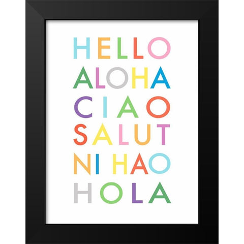 Hello Languages Black Modern Wood Framed Art Print by Tyndall, Elizabeth