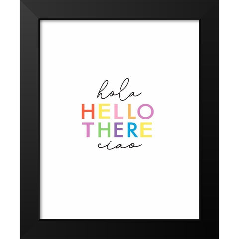 Hola Hello Black Modern Wood Framed Art Print by Tyndall, Elizabeth