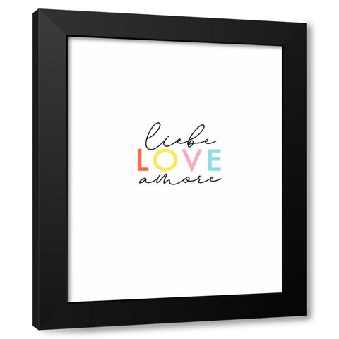 Liebe, Amore, Love Black Modern Wood Framed Art Print with Double Matting by Tyndall, Elizabeth