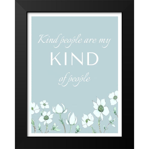 Kind People Black Modern Wood Framed Art Print by Tyndall, Elizabeth