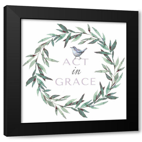 Act in Grace Black Modern Wood Framed Art Print with Double Matting by Tyndall, Elizabeth