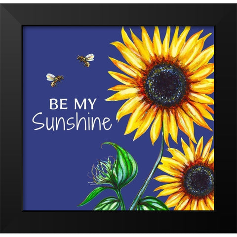 Be My Sunshine Black Modern Wood Framed Art Print by Tyndall, Elizabeth