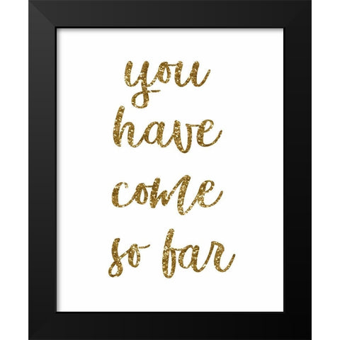 So Far Black Modern Wood Framed Art Print by Tyndall, Elizabeth