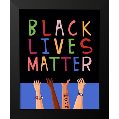 Black Lives Matter Black Modern Wood Framed Art Print by Tyndall, Elizabeth