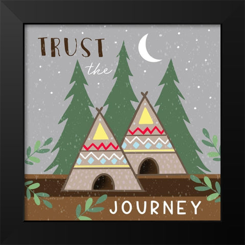 Trust the Journey Black Modern Wood Framed Art Print by Tyndall, Elizabeth