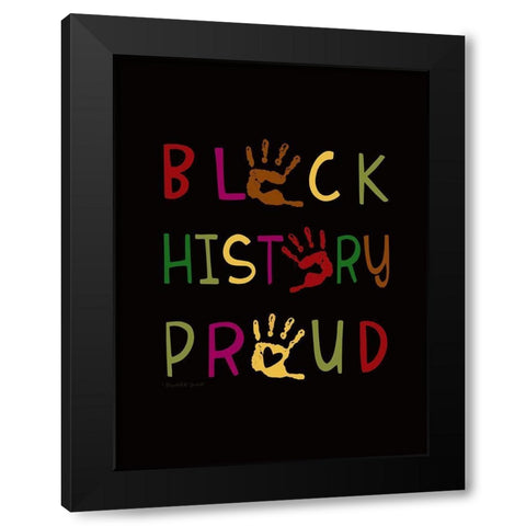 Black History Proud Black Modern Wood Framed Art Print with Double Matting by Tyndall, Elizabeth