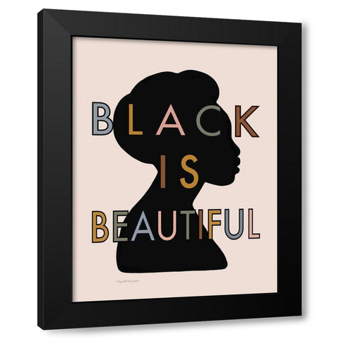 Black is Beautiful Black Modern Wood Framed Art Print by Tyndall, Elizabeth