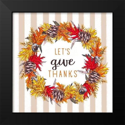 Lets Give Thanks Black Modern Wood Framed Art Print by Tyndall, Elizabeth