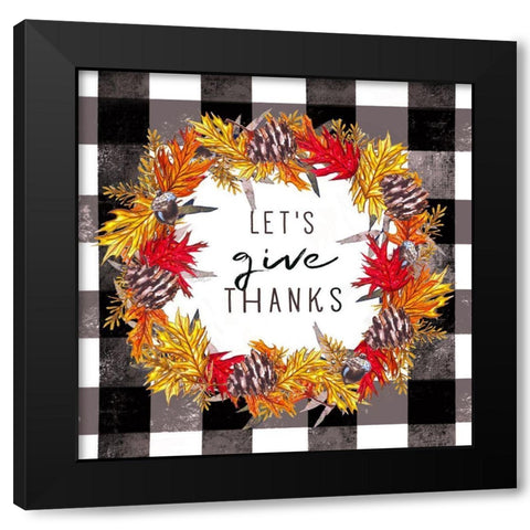 Give Thanks Black Modern Wood Framed Art Print by Tyndall, Elizabeth