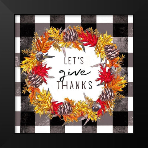 Give Thanks Black Modern Wood Framed Art Print by Tyndall, Elizabeth