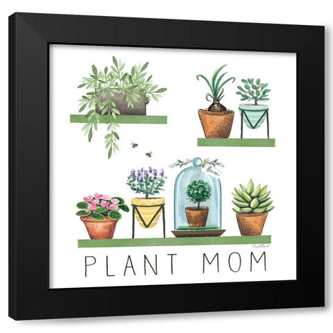 Plant Mom I Black Modern Wood Framed Art Print with Double Matting by Tyndall, Elizabeth