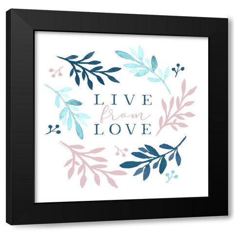 Live From Love Black Modern Wood Framed Art Print with Double Matting by Tyndall, Elizabeth