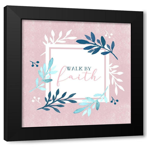 Walk by Faith Black Modern Wood Framed Art Print with Double Matting by Tyndall, Elizabeth