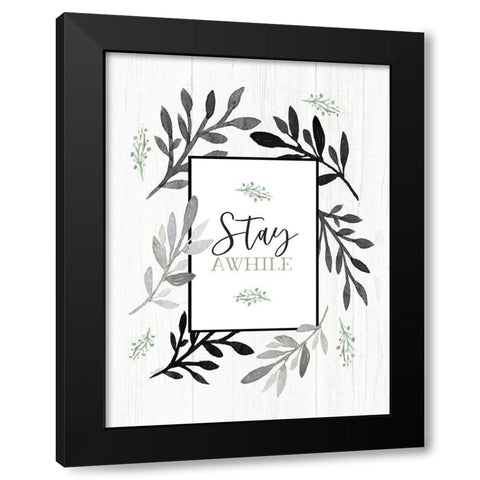 Stay Awhile Black Modern Wood Framed Art Print with Double Matting by Tyndall, Elizabeth