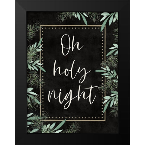 Oh Holy Night Black Modern Wood Framed Art Print by Tyndall, Elizabeth