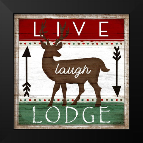 Live, Laugh, Lodge Black Modern Wood Framed Art Print by Tyndall, Elizabeth