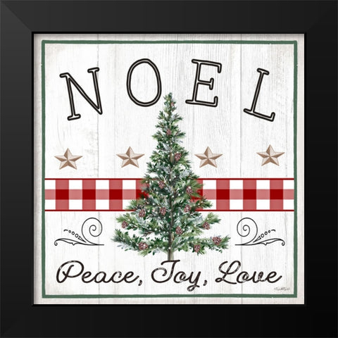 Peace, Joy, Love - Noel Black Modern Wood Framed Art Print by Tyndall, Elizabeth