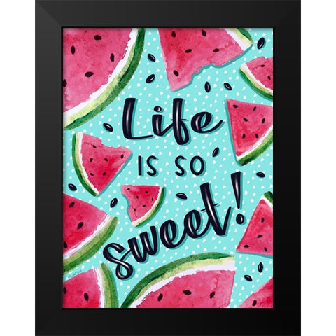 Life is So Sweet Black Modern Wood Framed Art Print by Tyndall, Elizabeth