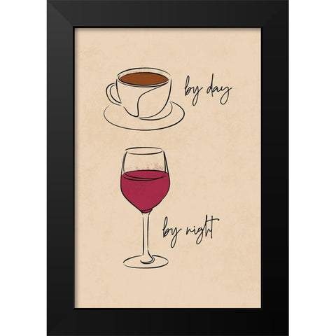 Coffee then Wine Black Modern Wood Framed Art Print by JJ Design House