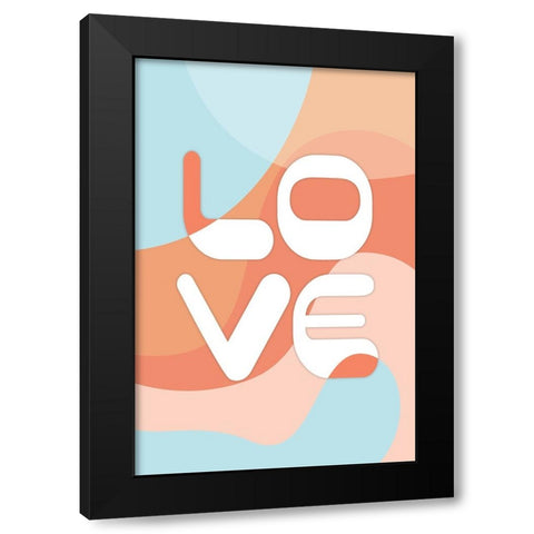 Love Black Modern Wood Framed Art Print by JJ Design
