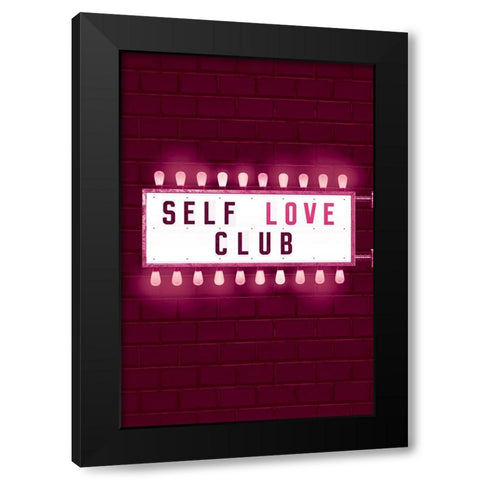 Self Love Club Black Modern Wood Framed Art Print with Double Matting by JJ Design
