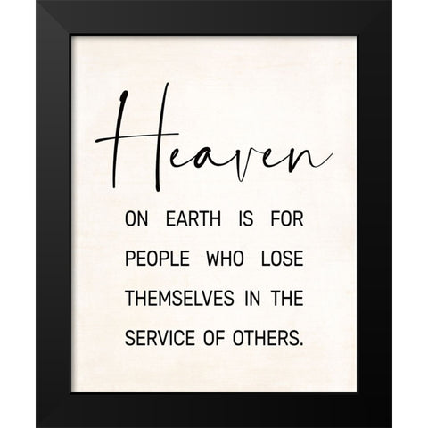 Heaven on Earth Black Modern Wood Framed Art Print by JJ Design