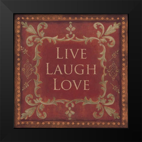 Live Laugh Love Black Modern Wood Framed Art Print by Moulton, Jo