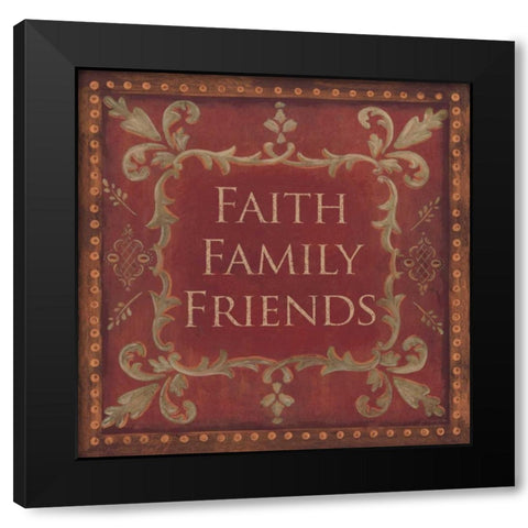 Faith-Family-Friends Black Modern Wood Framed Art Print by Moulton, Jo