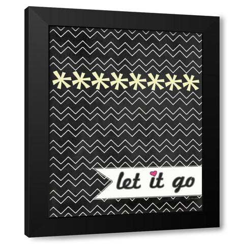 Let It Go Black Modern Wood Framed Art Print with Double Matting by Moulton, Jo