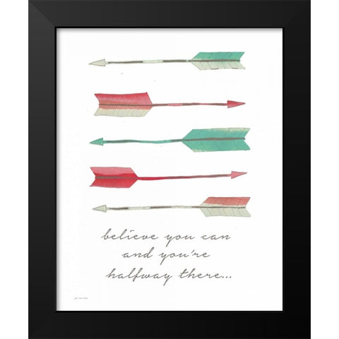 Believe You Can Black Modern Wood Framed Art Print by Moulton, Jo