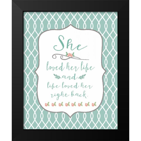 Love Her Life Black Modern Wood Framed Art Print by Moulton, Jo