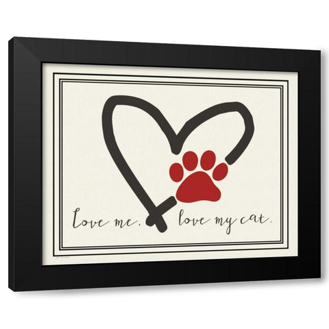 Love Me Cat Black Modern Wood Framed Art Print with Double Matting by Moulton, Jo