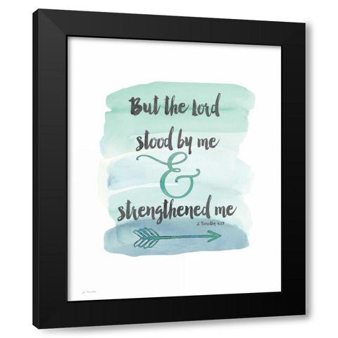 Strengthened Me Black Modern Wood Framed Art Print by Moulton, Jo