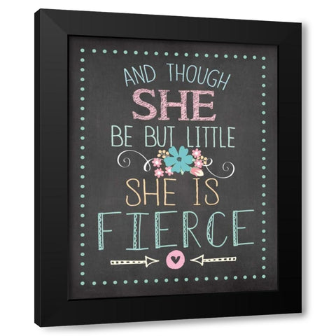 She is Fierce Black Modern Wood Framed Art Print by Moulton, Jo