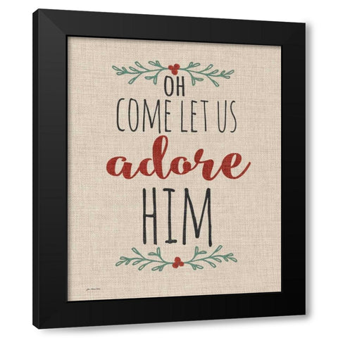 Adore Him Rustic Linen Black Modern Wood Framed Art Print with Double Matting by Moulton, Jo