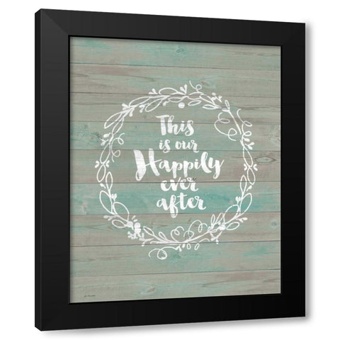Happily Ever After Black Modern Wood Framed Art Print with Double Matting by Moulton, Jo